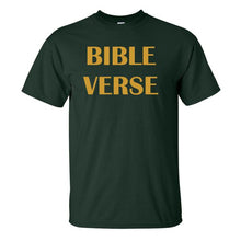 Load image into Gallery viewer, Bible Verse Shirt
